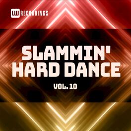 Album cover of Slammin' Hard Dance, Vol. 10