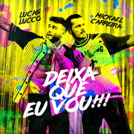 Album cover of Deixa Que Eu Vou