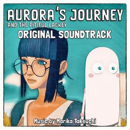Album cover of Aurora's Journey and the Pitiful Lackey (Original Soundtrack)