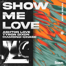 Album cover of Show Me Love (Estie Remix)