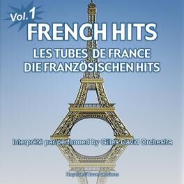 Album cover of French Hits - Les Tubes de France - Die französischen Hits - Vol. 1