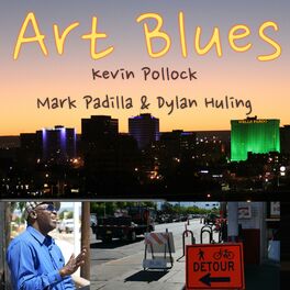 Album cover of Art Blues (feat. Kevin Pollock & Dylan Huling)
