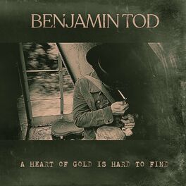 Album cover of A Heart of Gold Is Hard to Find