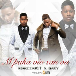 Album cover of M paka viv san ou (feat. Baky)