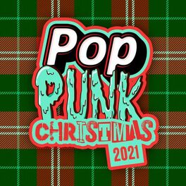 Album cover of Pop Punk Christmas 2021
