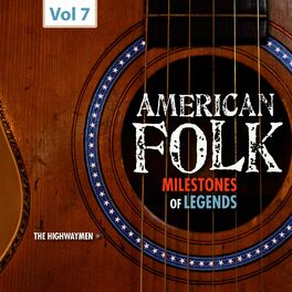 Album cover of Milestones of Legends - American Folk, Vol. 7