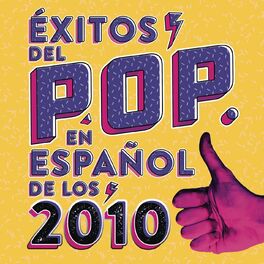 Album cover of Exitos Pop en Español de los 2010