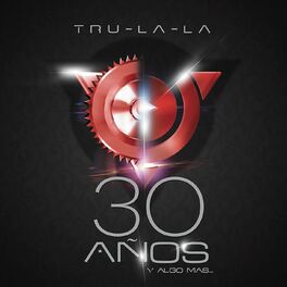 Album cover of 30 Años y Algo Más
