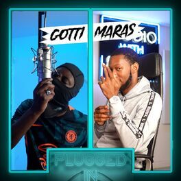 Album cover of Gotti Maras x Fumez The Engineer - Plugged In