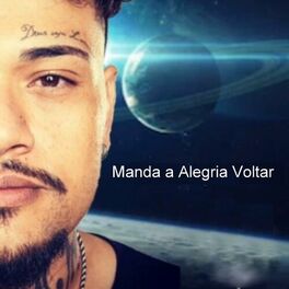 Album cover of Manda a Alegria Voltar