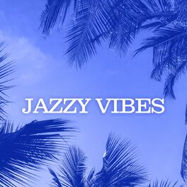Album cover of Jazzy Vibes