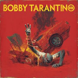 Album cover of Bobby Tarantino III
