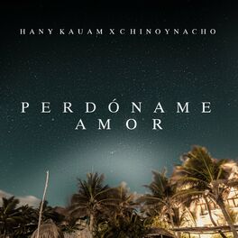 Album cover of Perdóname Amor