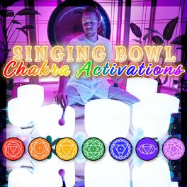 Album cover of Singing Bowls Chakra Activations