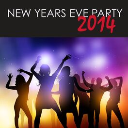 Album cover of New Years Eve Party 2014: Best Electronic EDM Party Music for New Year's Eve
