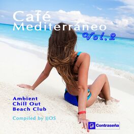 Album cover of Café Mediterráneo Compilation Vol.2