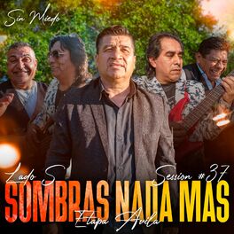 Album cover of Sombras Nada Más: Sin Miedo Session #37 (En Vivo)