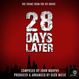 28 Days Later Song