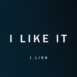 Album cover of I Like It