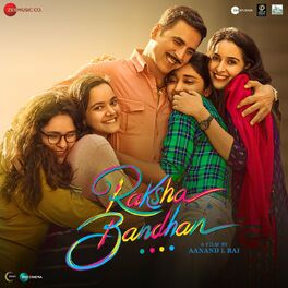 Album cover of Raksha Bandhan (Original Motion Picture Soundtrack)