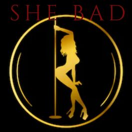 Album cover of SHE BAD