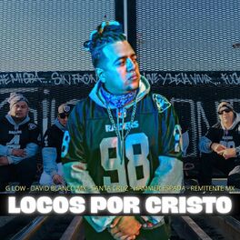 Album cover of Locos por Cristo