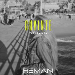 Album cover of Cuvinte (The Remixes)