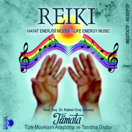 Album cover of Reiki - Hayat Enerjisi Müziği (Life Energy Music)