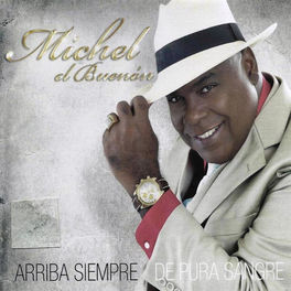 Album cover of Arriba Siempre - De Pura Sangre