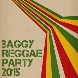 Album cover of Baggy Reggae Party 2015