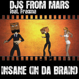 Album cover of Insane (In Da Brain)