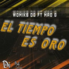 Album cover of El Tiempo Es Oro (feat. MAO G)