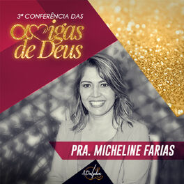 Album cover of Amigas de Deus: Micheline Farias