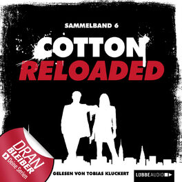 Album cover of Cotton Reloaded, Sammelband 6: 3 Folgen in einem Band