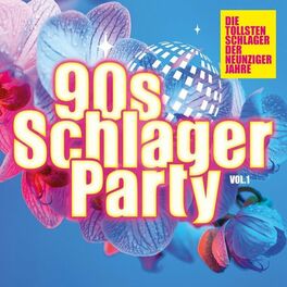 Album cover of 90s Schlager Party, Vol. 1: Die tollsten Schlager der neunziger Jahre