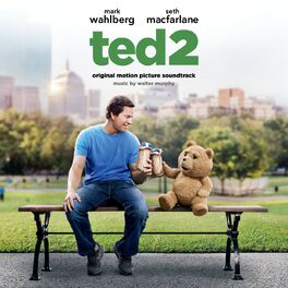 Album cover of Ted 2: Original Motion Picture Soundtrack