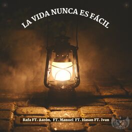 Album cover of LA VIDA NUNCA ES FÁCIL
