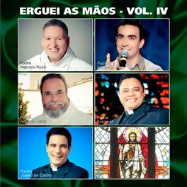 Album cover of Erguei as Mãos, Vol. 4