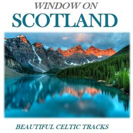 Album cover of Window on Scotland: Beautiful Celtic Tracks