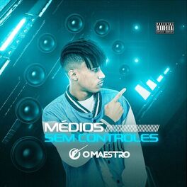 Album cover of Médios Sem Controles