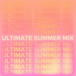 Album cover of Ultimate Summer Mix / Top Hits