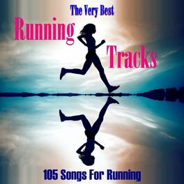 Album cover of The Very Best Running Tracks: 105 Songs For Running
