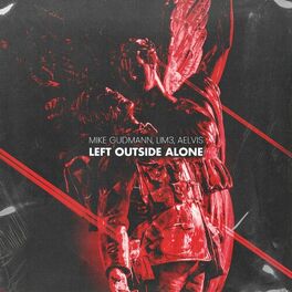 Album cover of Left Outside Alone