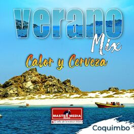 Album cover of Verano Mix Calor y Cerveza - Coquimbo