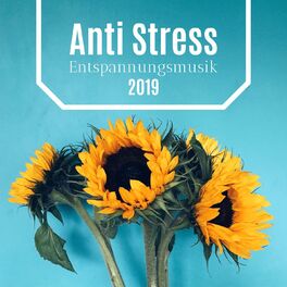 Album cover of Anti Stress Entspannungsmusik 2019