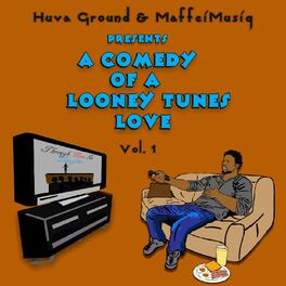 Album cover of A Comedy of a Looney Tunes Love, Vol. 1