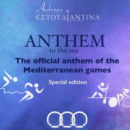 Album cover of Anthem to the Sea (The Official Anthem of the Mediterranean Games Special Edition)