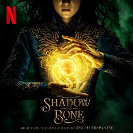 Album cover of Shadow and Bone (Music from the Netflix Series)