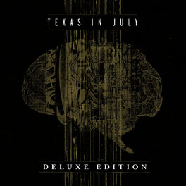 Album cover of Texas in July (Deluxe Edition)