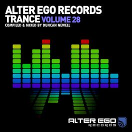 Album cover of Alter Ego Trance, Vol. 28: Mixed By Duncan Newell